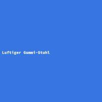 Luftiger Gummi-Stuhl