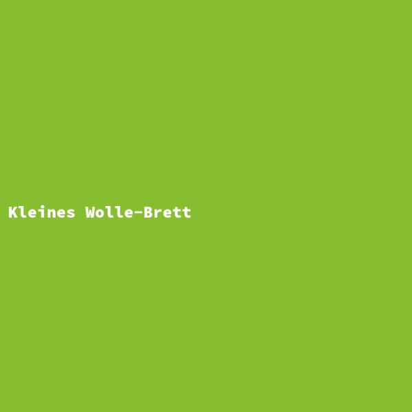 Kleines Wolle-Brett