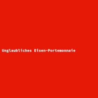 Unglaubliches Eisen-Portemonnaie