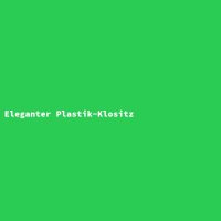 Eleganter Plastik-Klositz