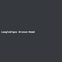 Langlebiges Bronze-Hemd