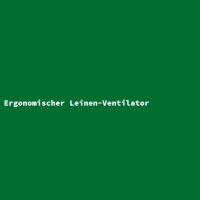 Ergonomischer Leinen-Ventilator